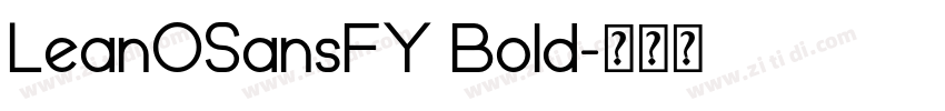 LeanOSansFY Bold字体转换